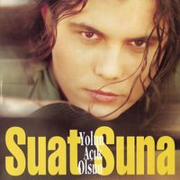 Suat Suna - Yolun Açık Olsun