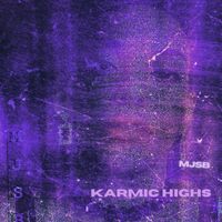 MJSB - Karmic Highs