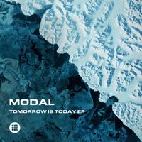 Modal - Tomorrow Is Today