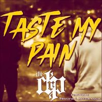 The DRP - Taste My Pain