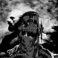 Human Insect - Thy Passage