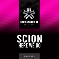 Scion - Here We Go