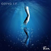 Fam - Going Up