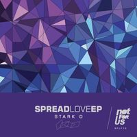 Stark D - Spread Love EP
