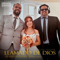 Mariannah y Diego - Llamado de Dios (Wedding Version)