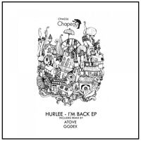 Hurlee - I'm Back EP