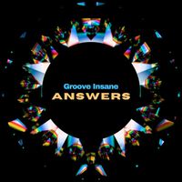 Groove Insane - Answers