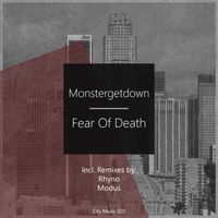 Monstergetdown - Fear Of Death