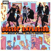 Doctor Explosion - Música grabada, saltos y cánticos (Remaster 2022, Edición Deluxe)
