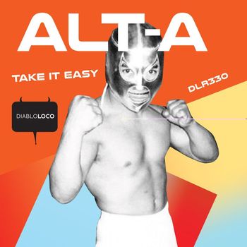 Alt-a - Take It Easy