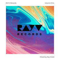 Ray Violet - RAYV Records, Vol. 1 (Mixed)