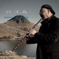 Jiang Li - Memories of Jiang Nan (Xiao & Piano)