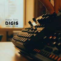 Stefan Torto - Digis (Ambient Sessions)