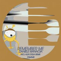 Daniele Mannoia, Alex D'Elia - Remember Me