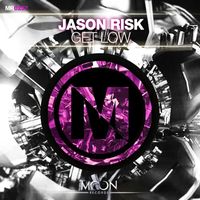 Jason Risk - Get Low