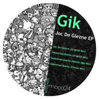 Gik - Joc De Glezne EP