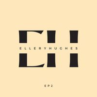 Ellery Hughes - EP2 (Piano Arrangements)