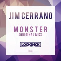 Jim Cerrano - Monster