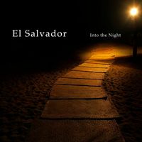 El Salvador - Into the Night
