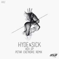 Hyde & Sick - Hex Ep