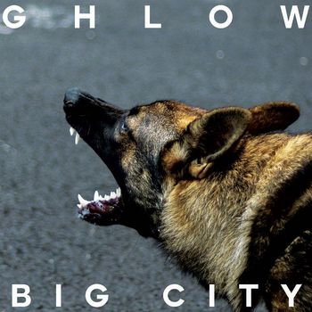 GHLOW - Big City