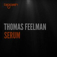 Thomas Feelman - Serum