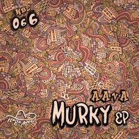 Aava - Murky EP