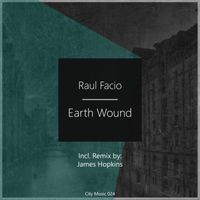 Raul Facio - Earth Wound