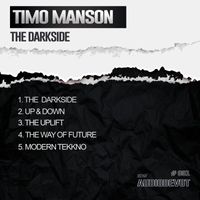 Timo Manson - The Darkside (Explicit)