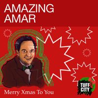 Amazing Amar - Merry Xmas To You