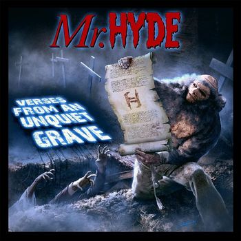 Mr. Hyde - Verses from an Unquiet Grave (Explicit)