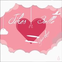 JIKES - Your Love (Feat. Belle)