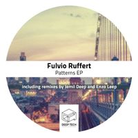 Fulvio Ruffert - Patterns EP