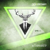 Emery Warman - No Compromise EP
