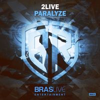 2Live - Paralyze