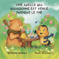 Graffiti - Une Abeille Qui Bourdonne Est Venue Prendre Le Thé
