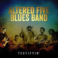 Altered Five Blues Band - Brand New Bone