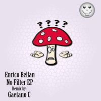 Enrico Bellan - No Filter EP
