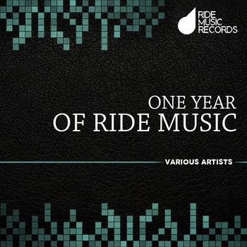 Various Artists - One Year Of Ride Music