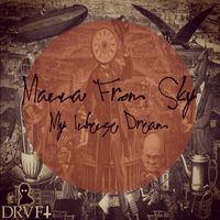Manna From Sky - My Intense Dream