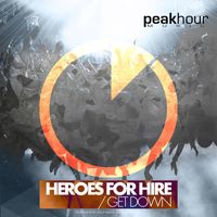 Heroes For Hire - Get Down