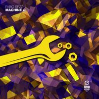 Fabio Spzz - Machine EP