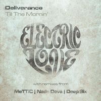 Deliverance - Till The Mornin'