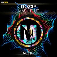D0Z3R - Mash It Up
