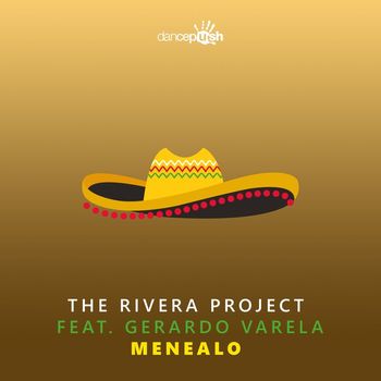The Rivera Project - Menealo