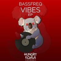 Bassfreq - Vibes EP