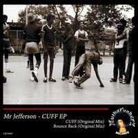 Mr Jefferson - CUFF EP