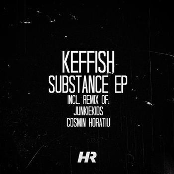 KEFFISH - Substance EP