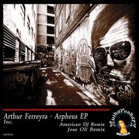 Arthur Ferreyra - Arpheus EP
