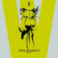 Peter Groskreutz - Medusa EP